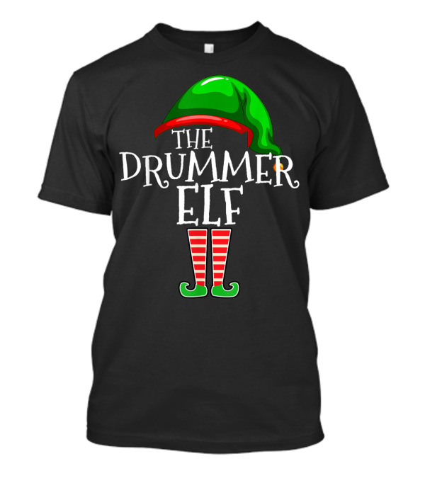 The Drummer Elf Holiday Festive Wear Striped Legs And Green Hat T-Shirt