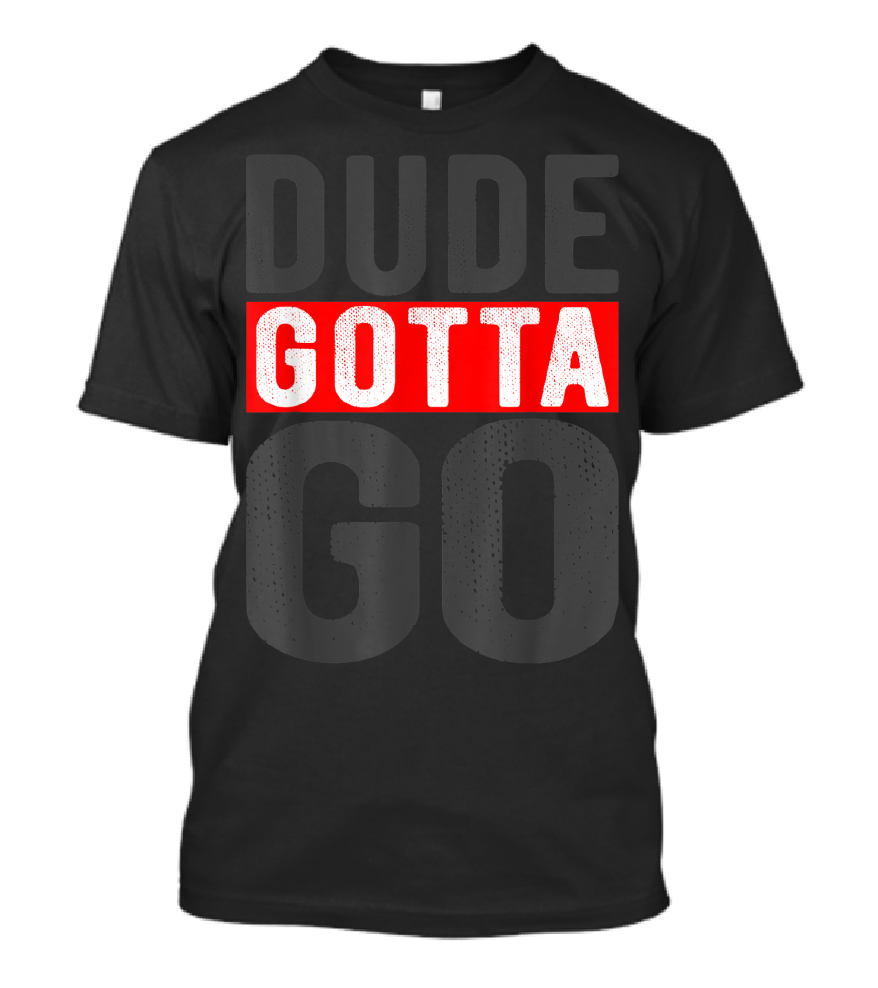Dude Gotta Go Impeach Trump Corruption T-Shirt