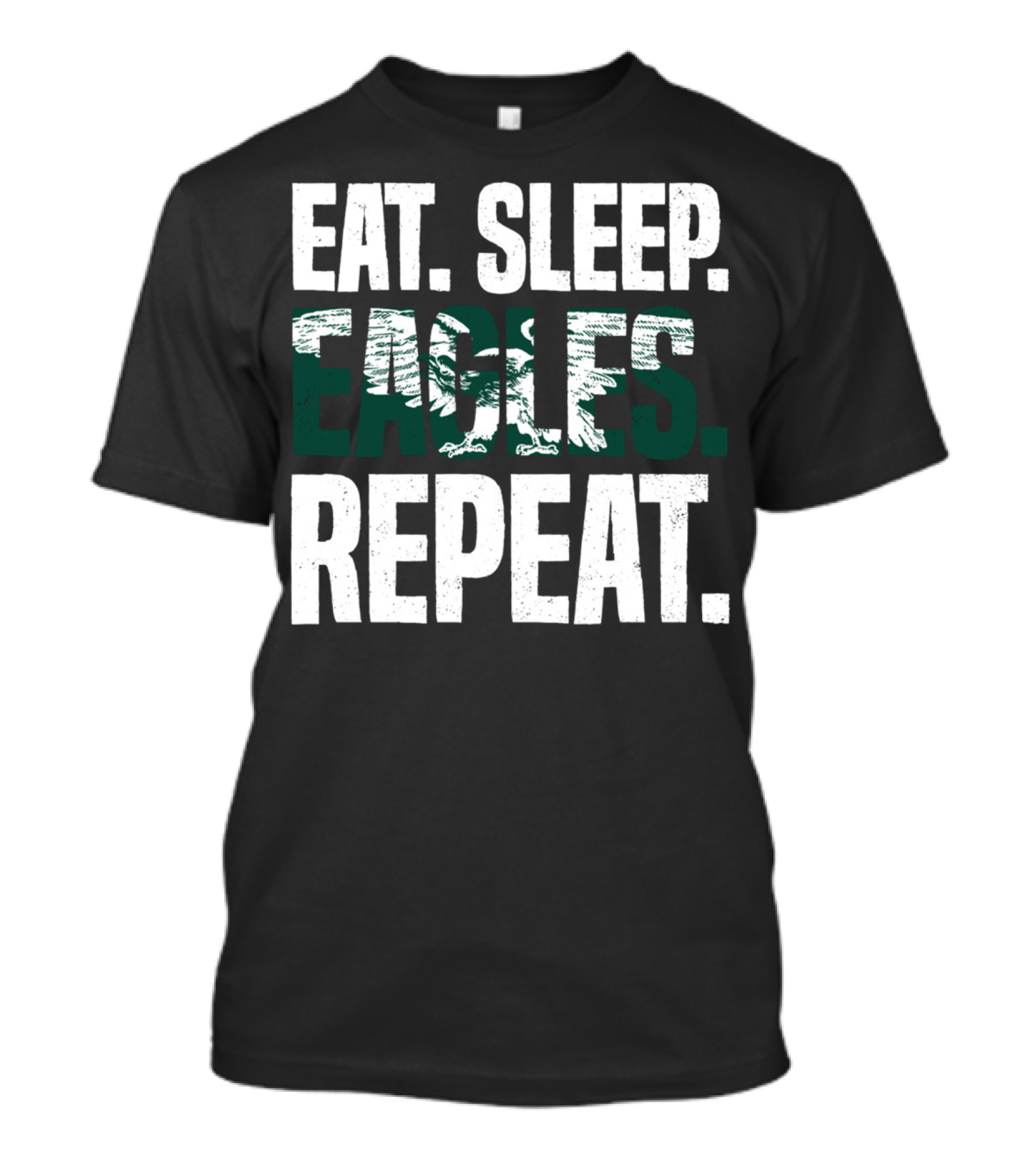 Eat Sleep Eagles Repeat Philly Eagles Fan T-Shirt