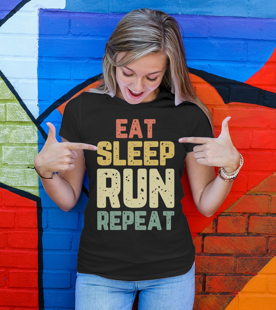 Eat Sleep Run Repeat Funny Cool Running Runner T-Shirt