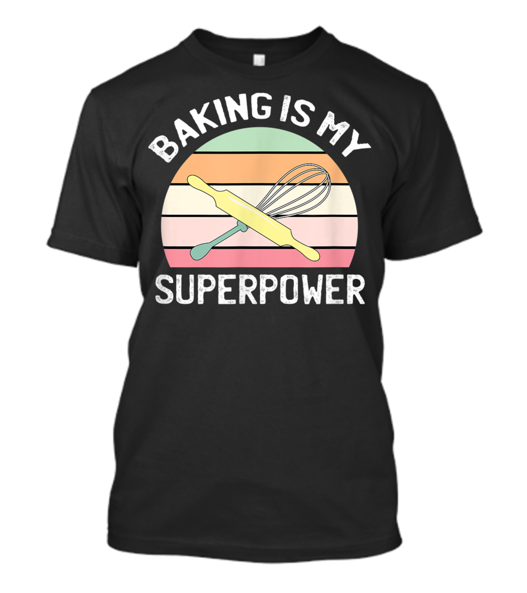 Baking Is My Superpower Vintage Rolling Pin Whisk T-Shirt