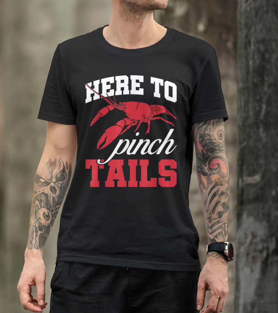 Here To Pinch Tails Funny Maine Lobster T-Shirt