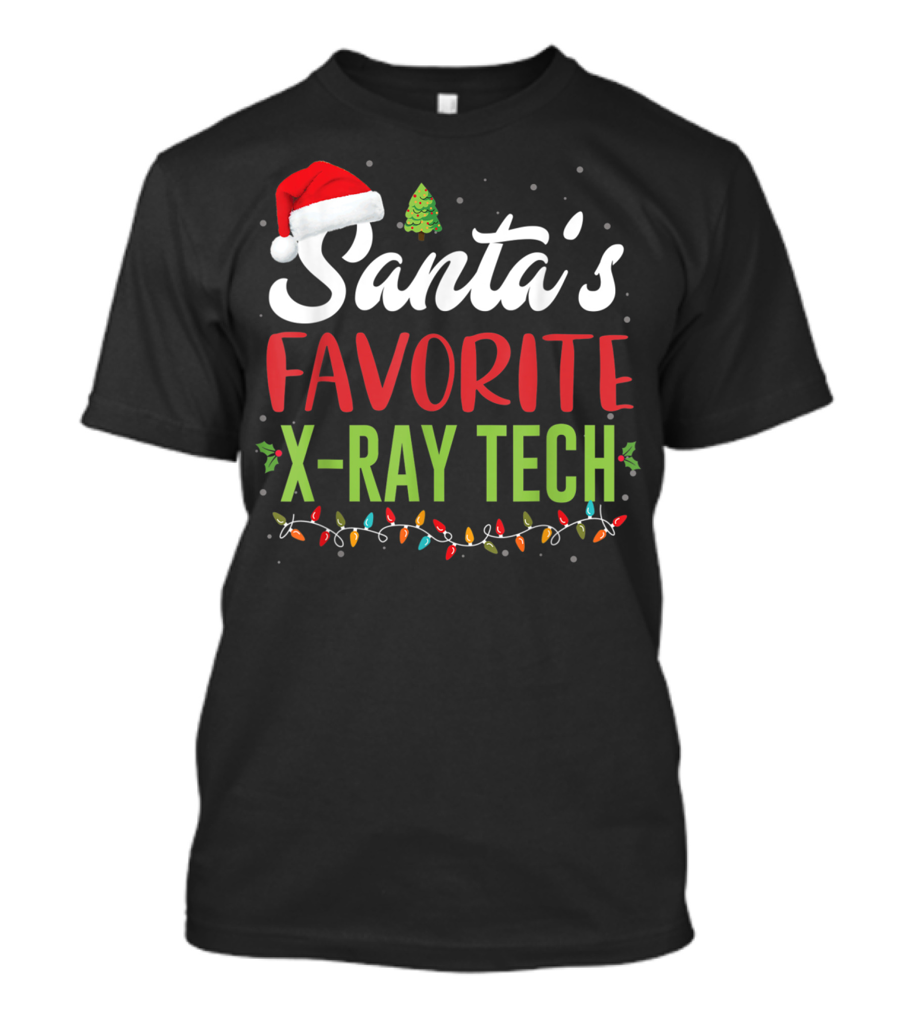 Santa's Favorite X-Ray Tech Christmas Lights Santa Hat Tree T-Shirt