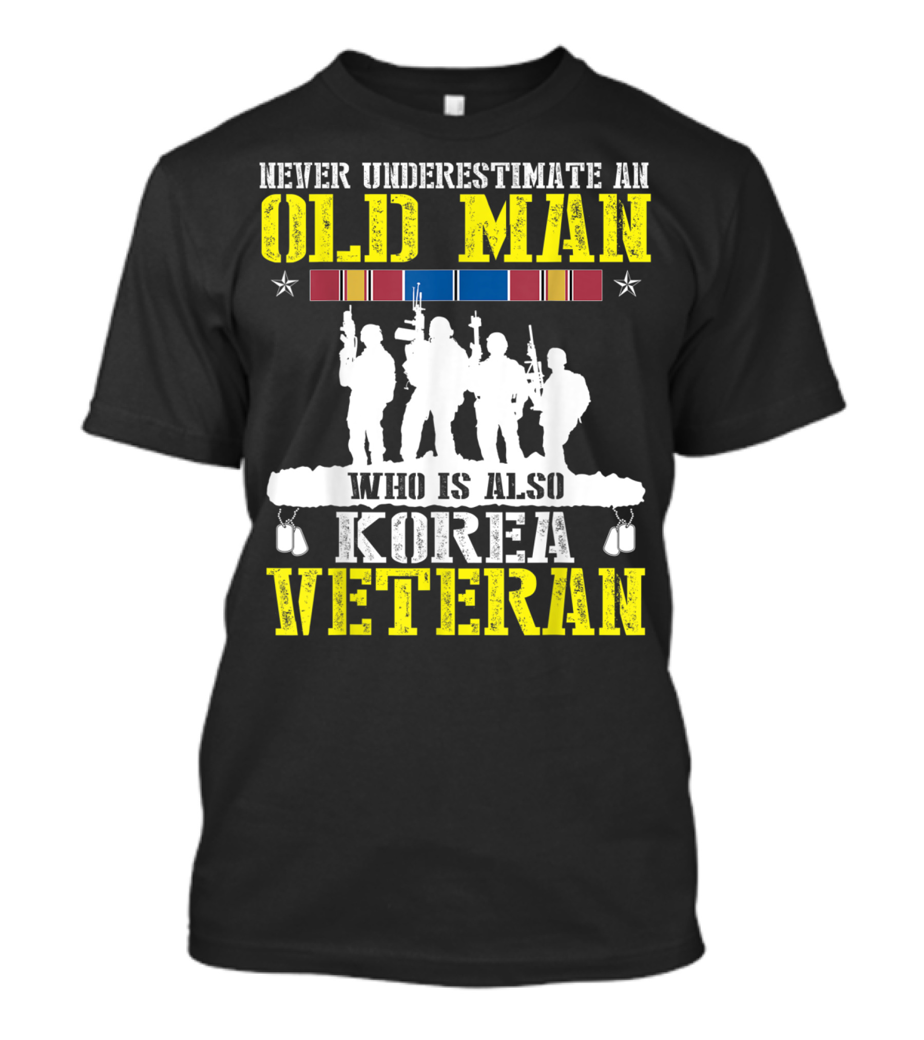 Never Underestimate An Old Man Who Is Also Korea Veteran T-Shirt