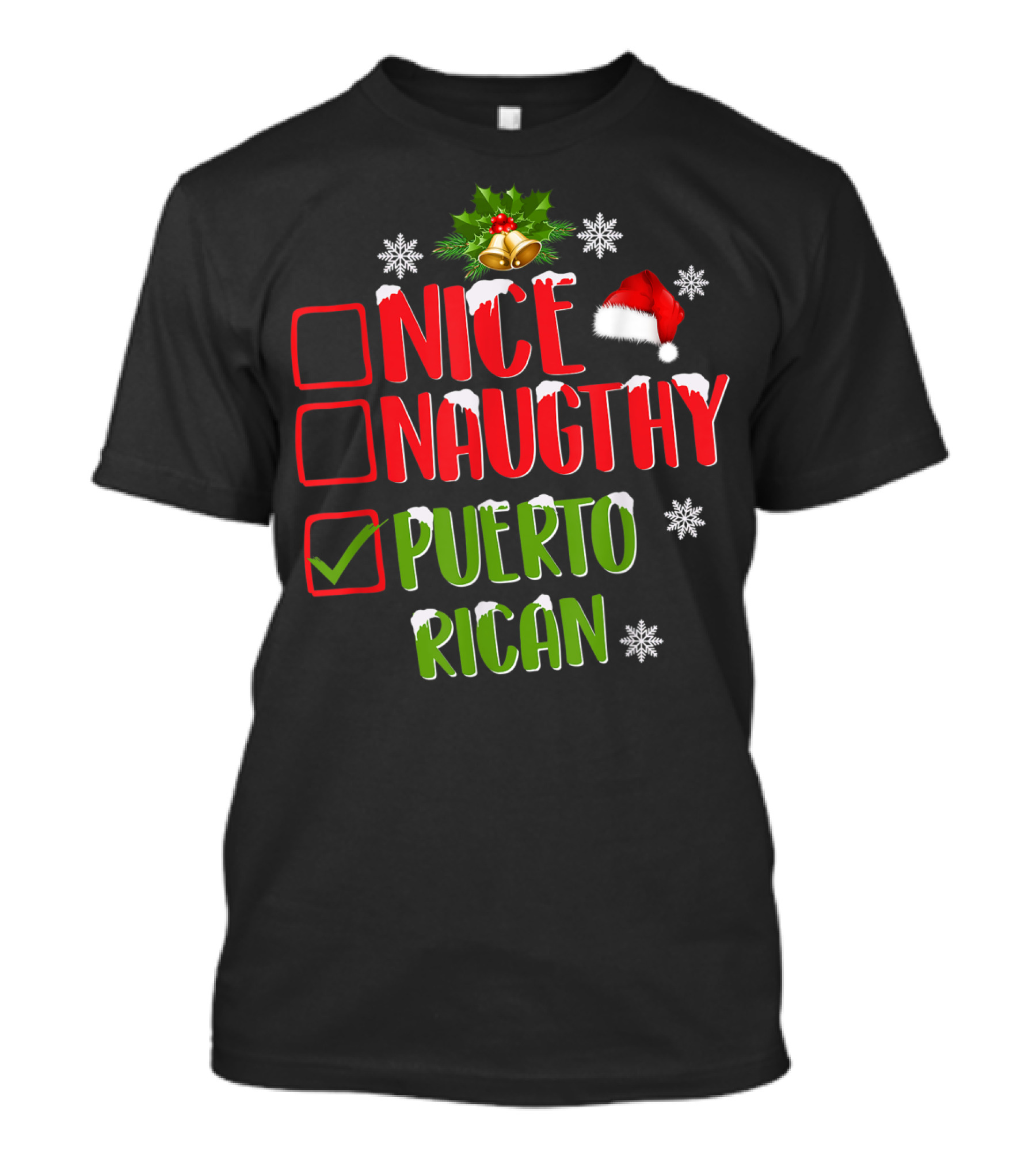 Nice Naughty Puerto Rican Christmas Checkboxes Santa Hat Snowflakes T-Shirt