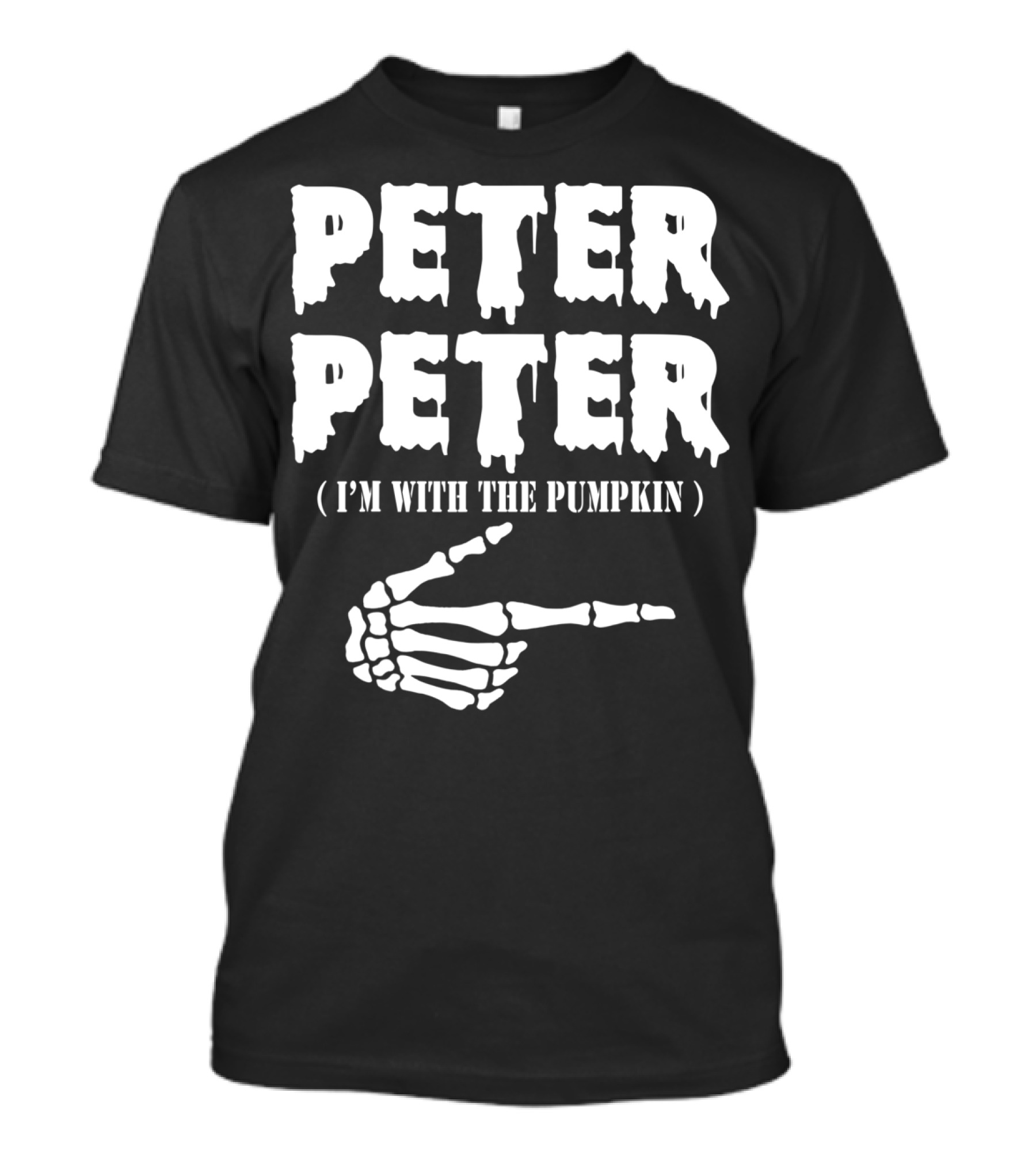 PETER PETER I'M WITH THE PUMPKIN Skeleton Hand T-Shirt