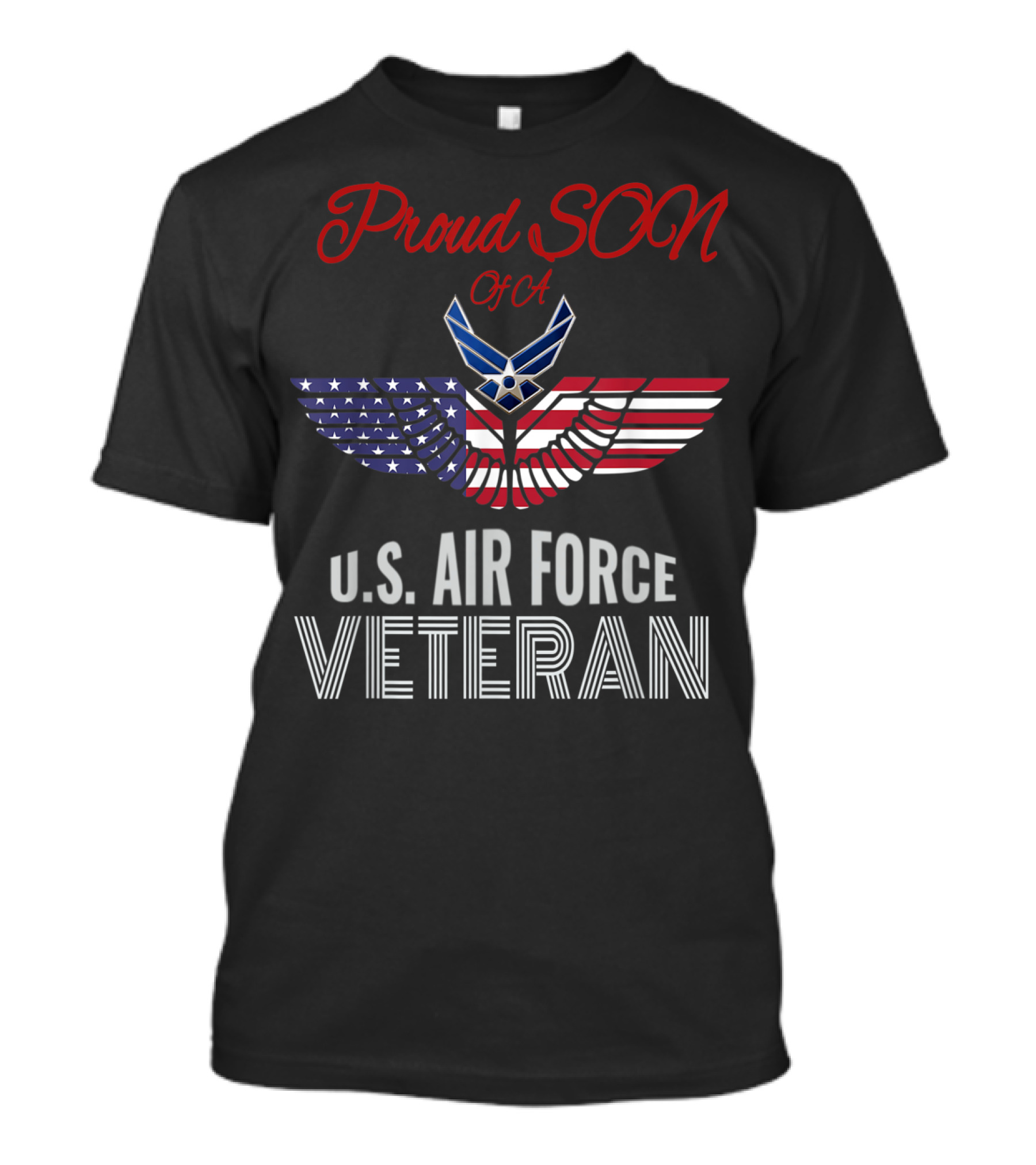 Proud Son Of A U.S. Air Force Veteran With American Flag Wings And Emblem T-Shirt