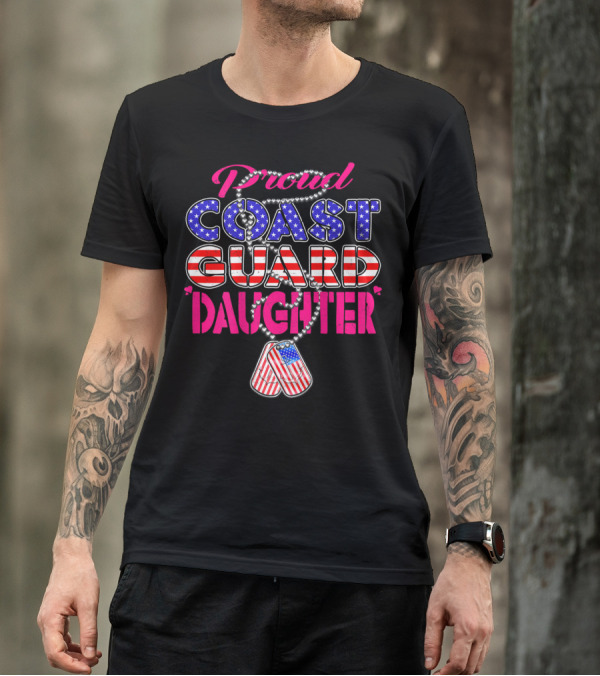 Proud Coast Guard Daughter US Flag Dog Tag T-Shirt