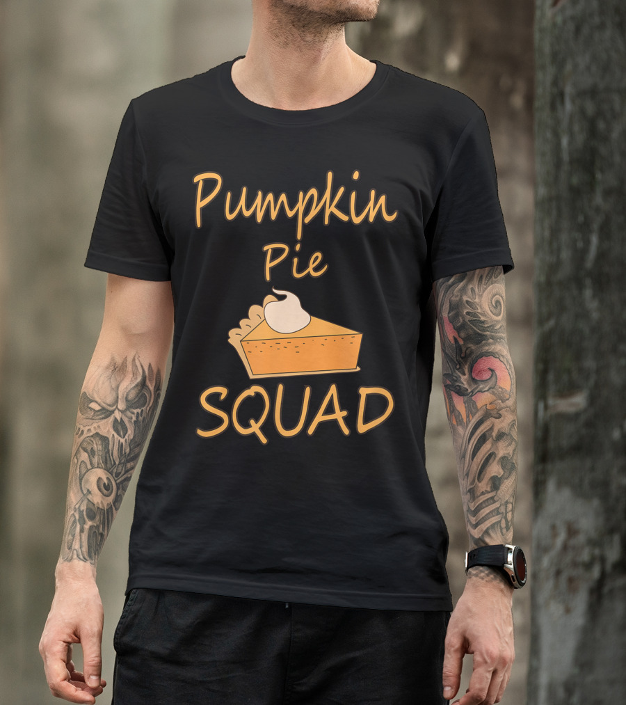 Pumpkin Pie Slice Whipped Cream Squad T-Shirt