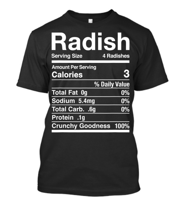 Radish Nutrition Facts 3 Calories Crunchy Goodness Vegetable Matching Dark T-Shirt