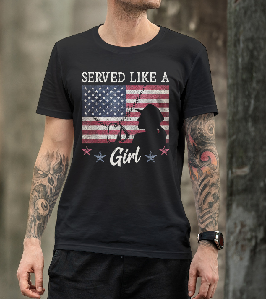 Served Like A Girl American Flag Female Veterans Day Silhouette Dog Tags T-Shirt
