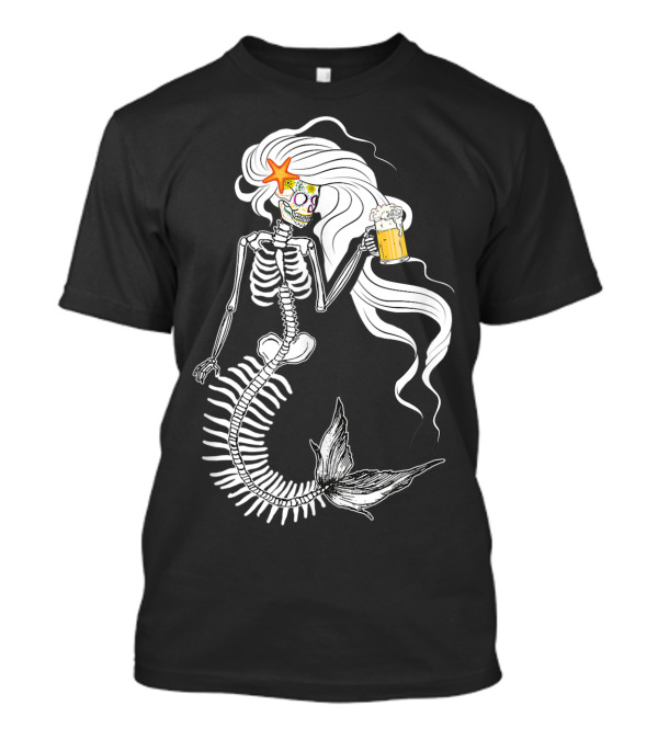 Skeleton Mermaid Sugar Skull Starfish Beer T-Shirt