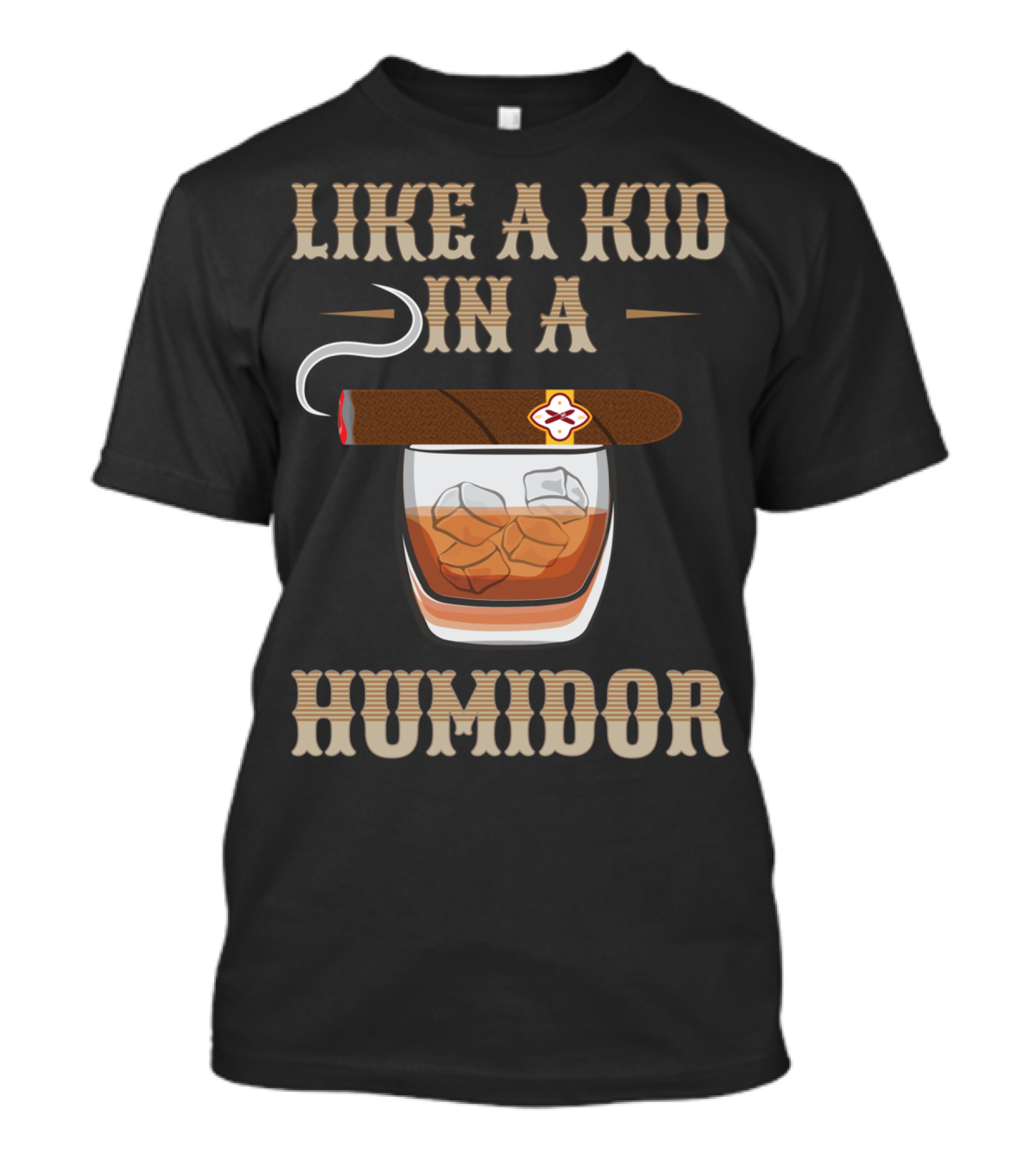 Like A Kid In A Humidor Cigar Aficionados Smoking Drink T-Shirt