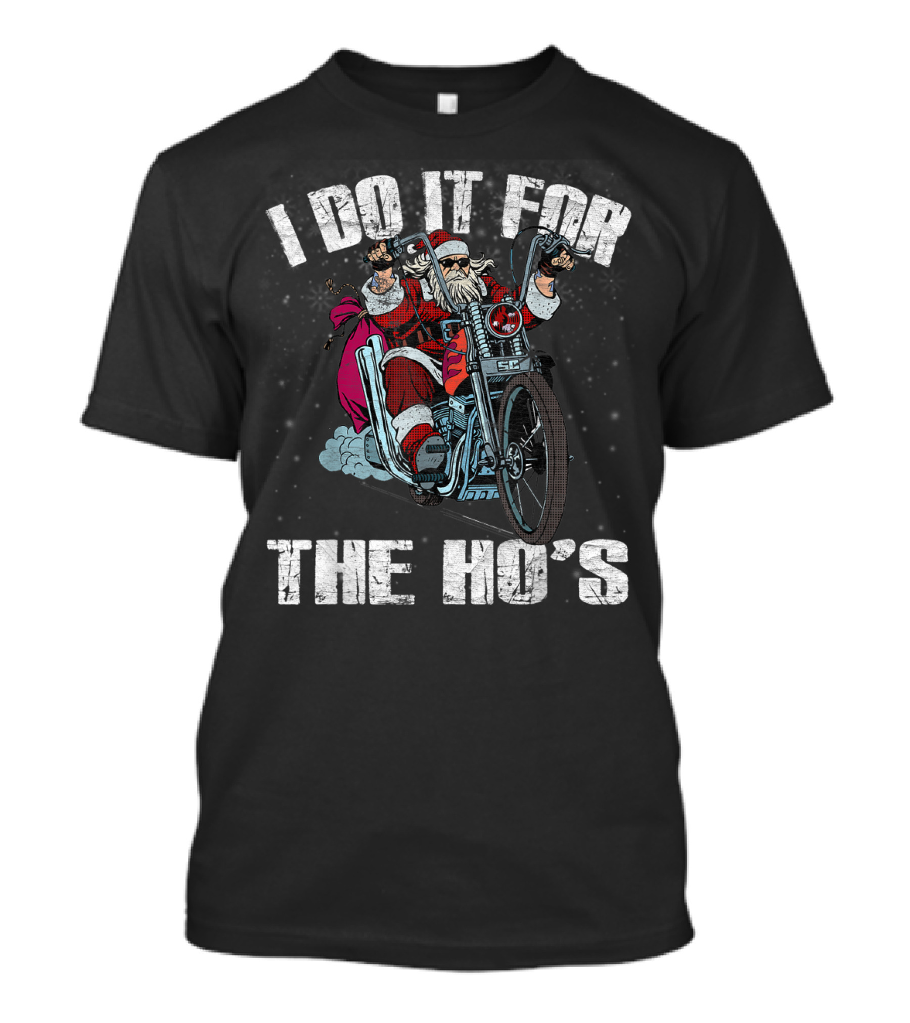 I Do It For The Ho's Christmas Santa Riding Motorcycle T-Shirt