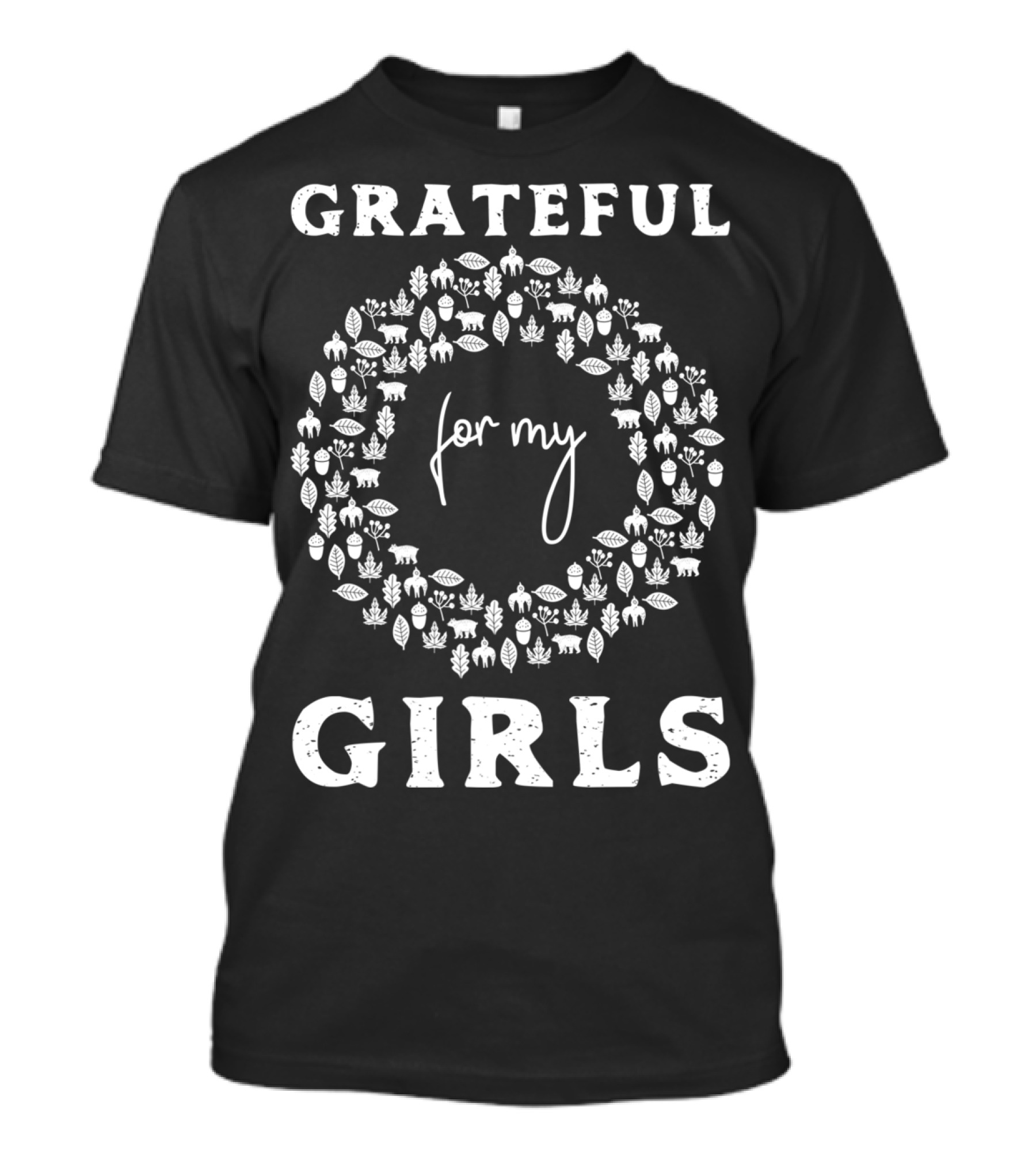 Grateful For My Girls Leaf Pattern Wreath T-Shirt