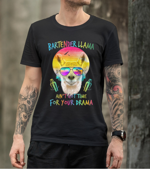 Bartender Llama Ain't Got Time For Your Drama Retro Sunset Vibes T-Shirt