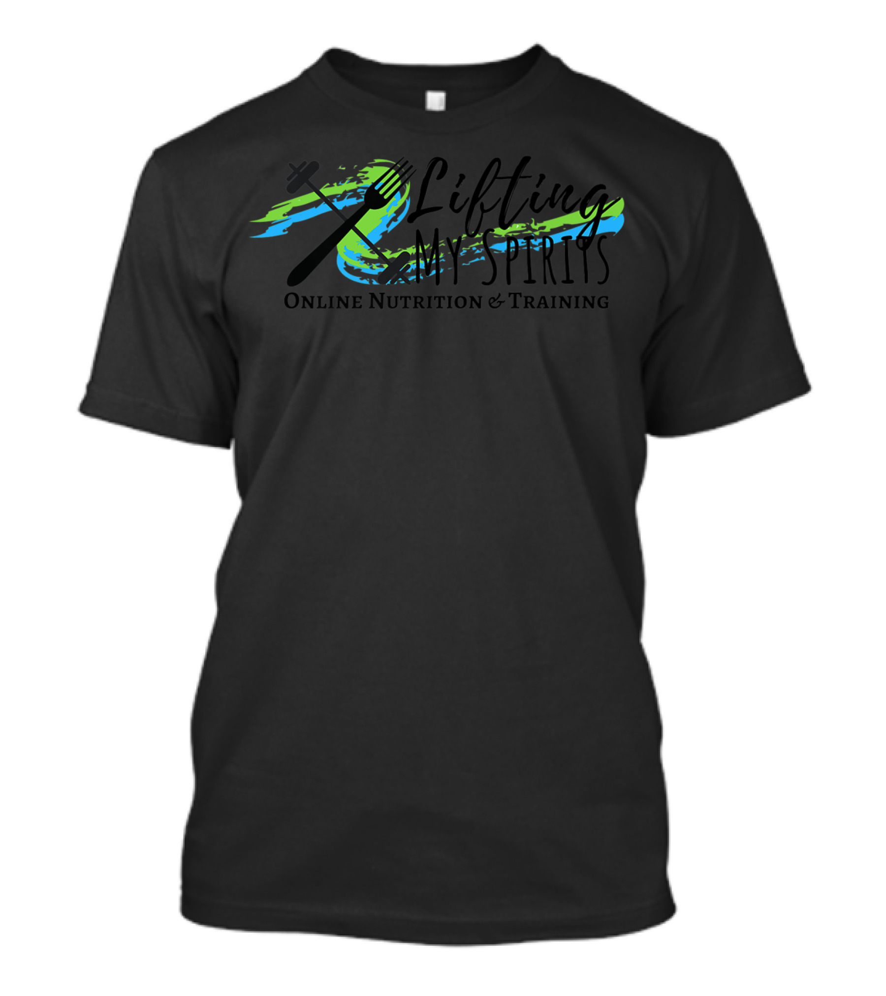Crew Neck Light Colors Lifting My Spirits Online Nutrition And Training T-Shirt