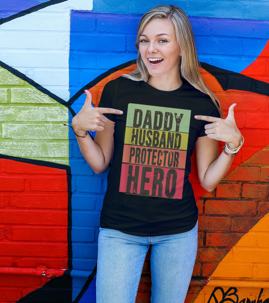 Daddy Husband Protector Hero T-Shirt