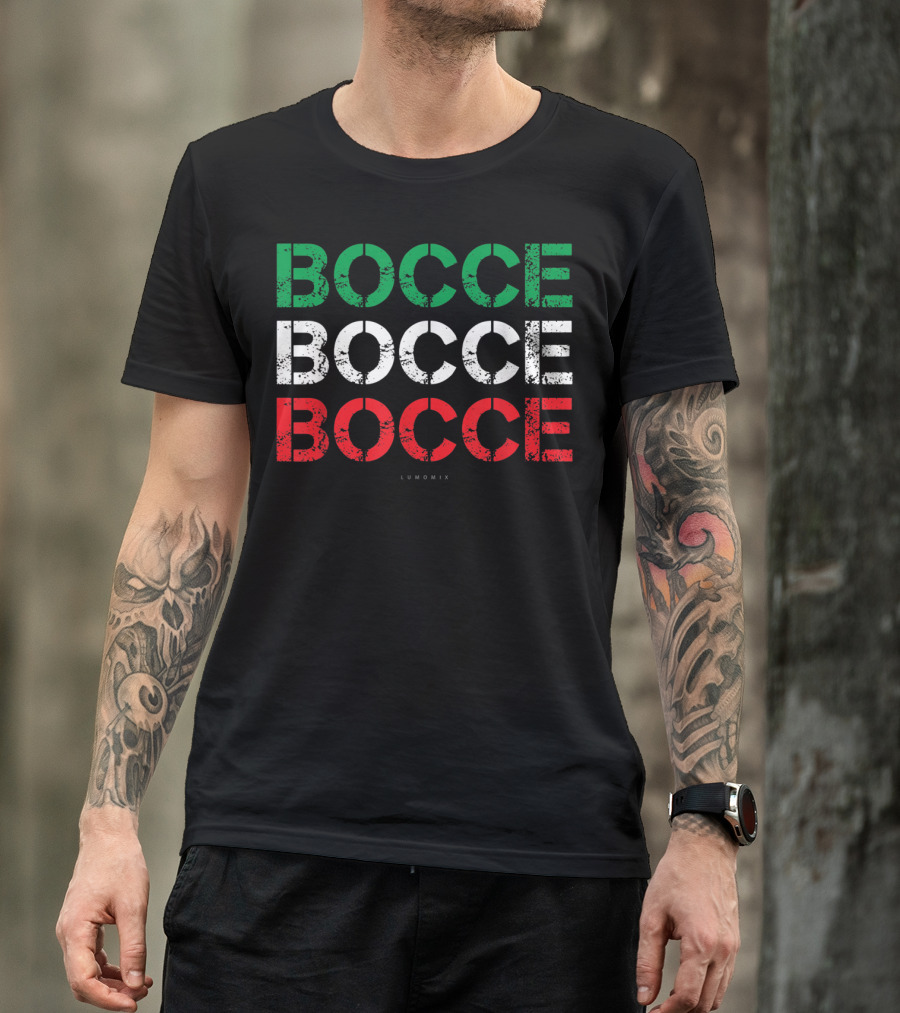 BOCCE BOCCE BOCCE Funny Italian Sport Lumowix T-Shirt