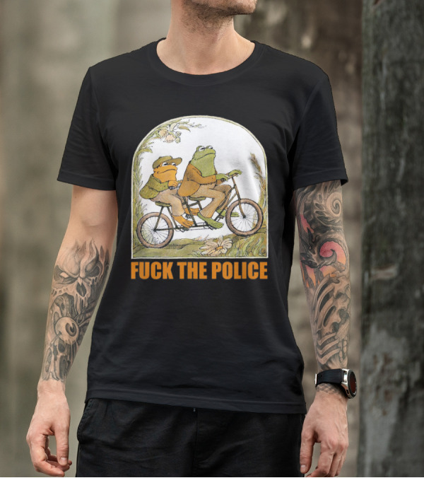 Funnyfrog And Toad Fck The Police Tandem Bicycle Adventure T-Shirt
