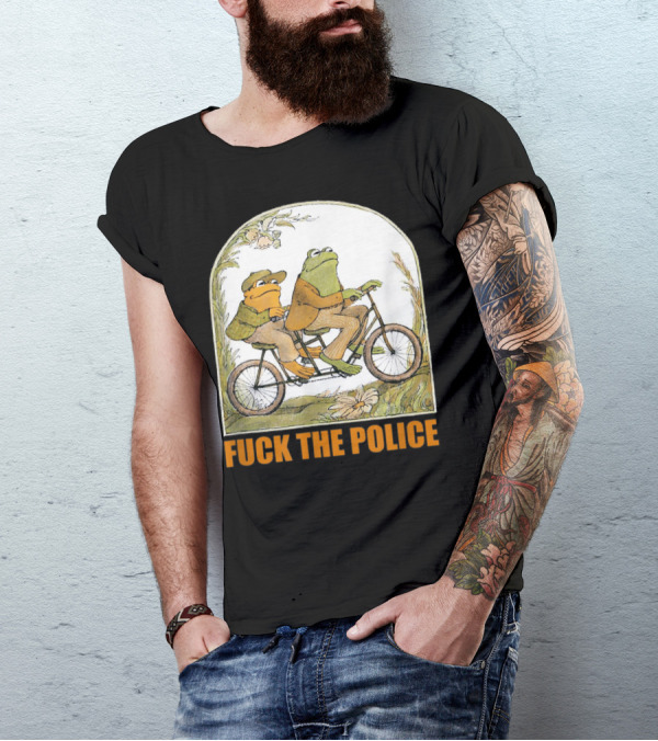 Funnyfrog And Toad Fck The Police Tandem Bicycle Adventure T-Shirt