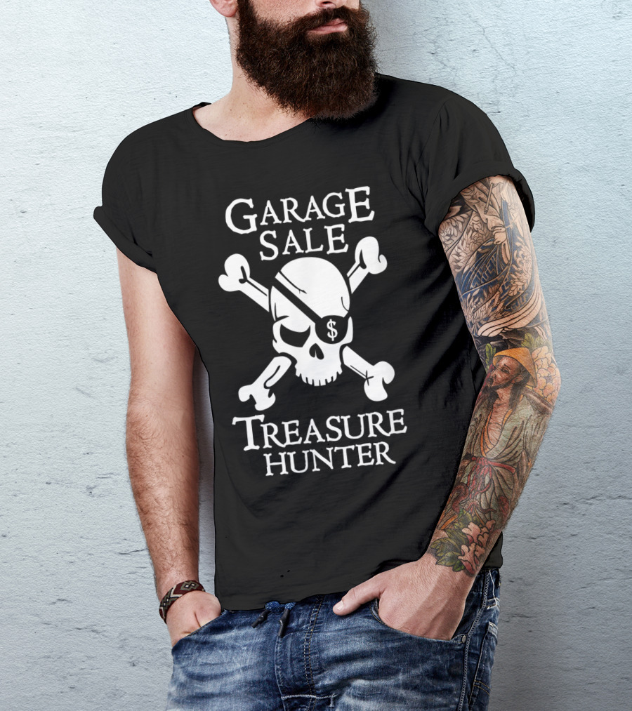 Garage Sale Treasure Hunter Skull Crossbones T-Shirt