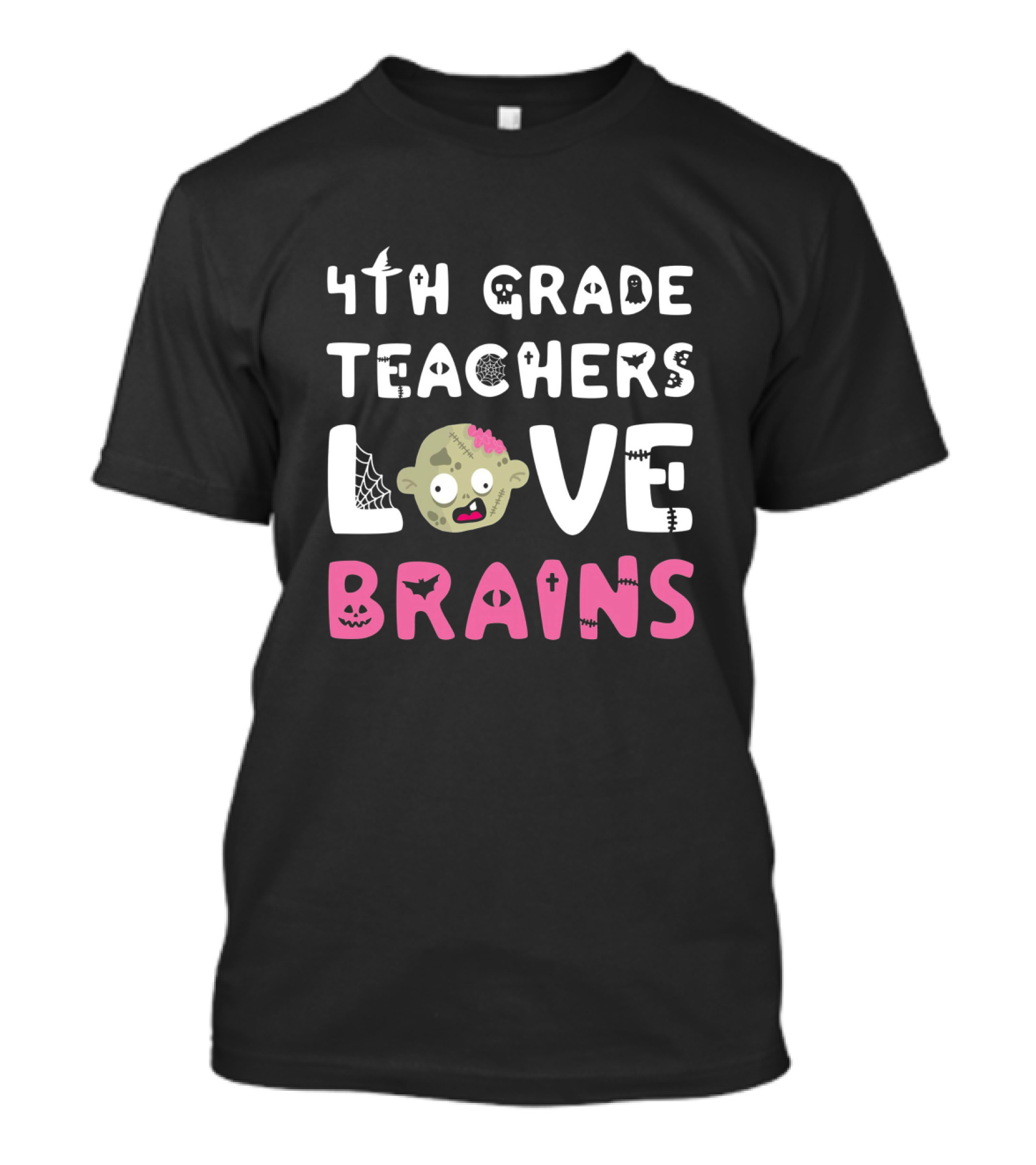 4th Grade Teachers Love Brains Zombie Halloween Graphics T-Shirt