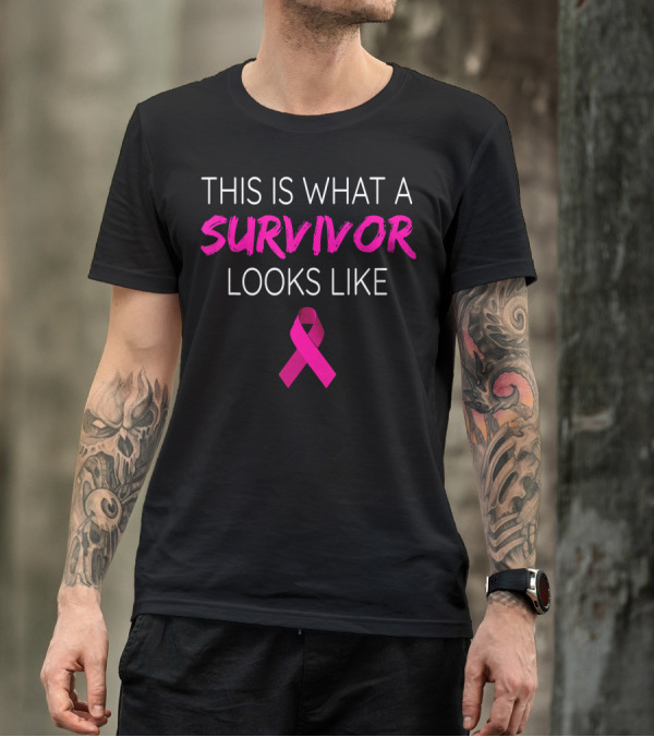 This Is What A Survivor Looks Like Breast Cancer Awareness Pink T-Shirt