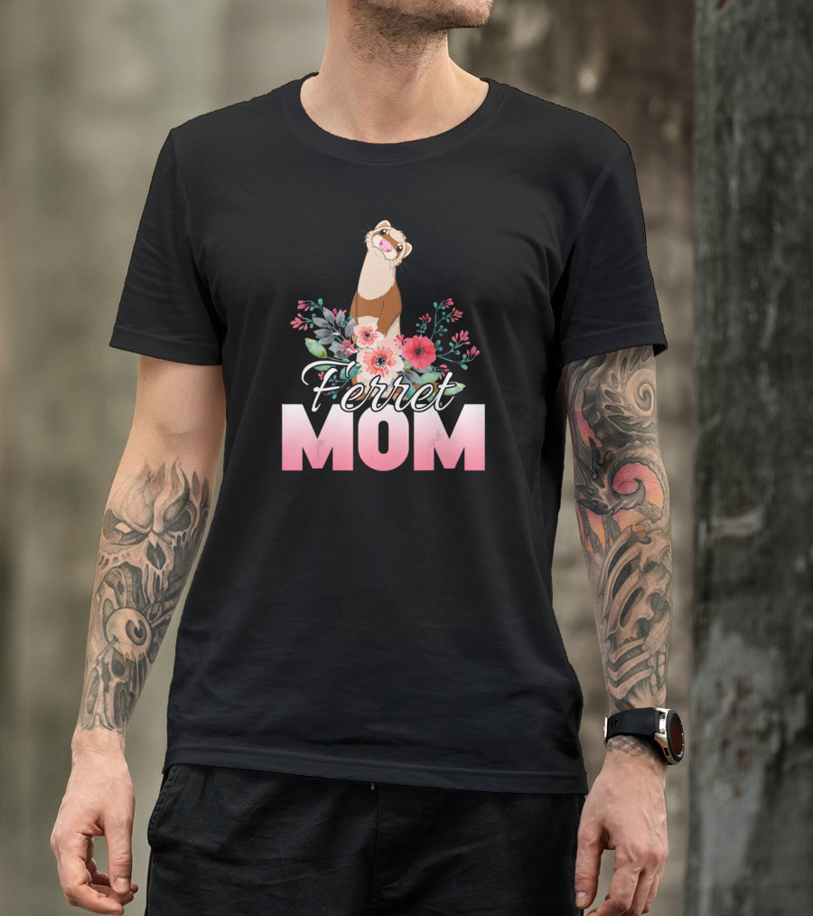 Ferret Mom Floral T-Shirt