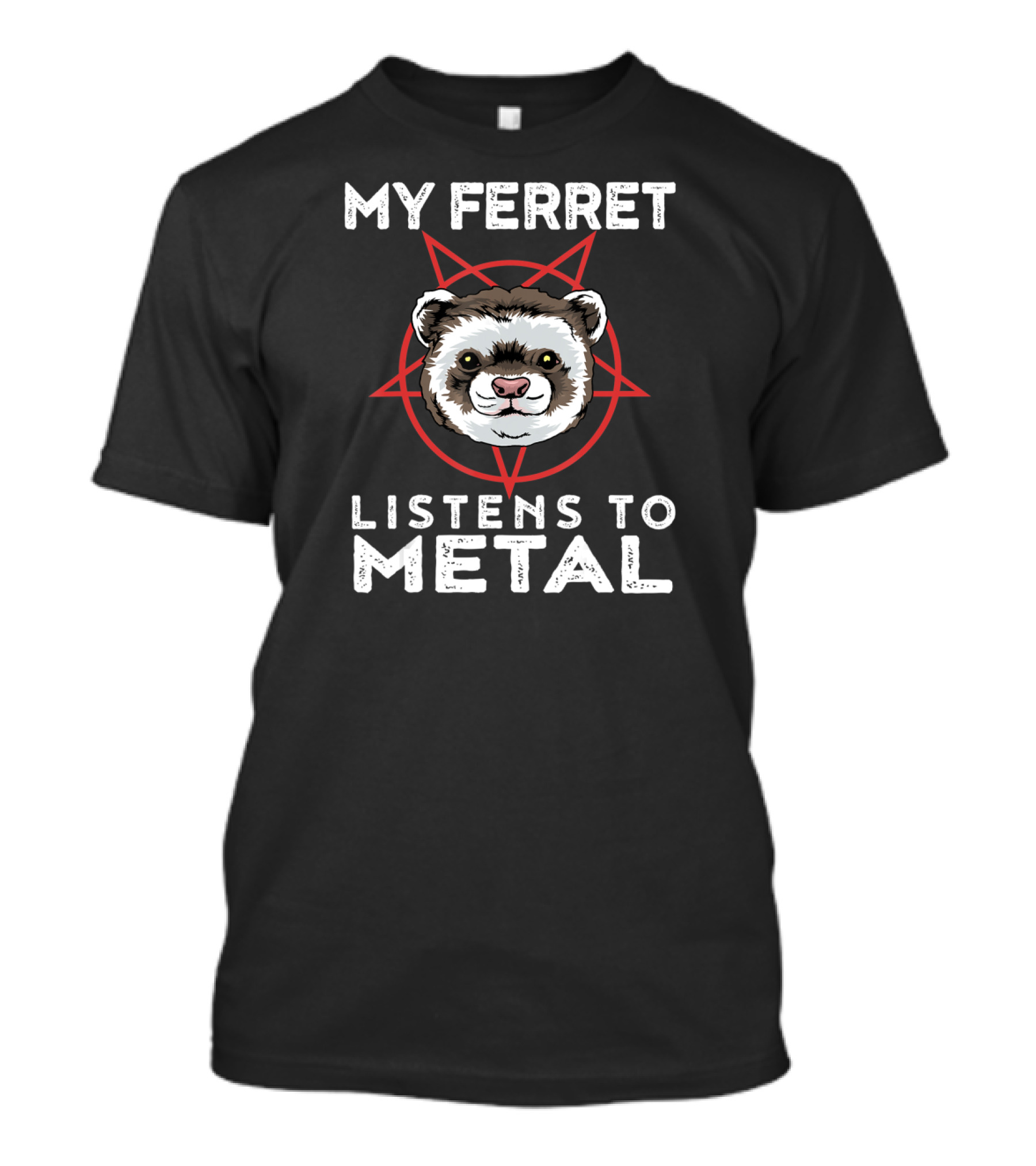 My Ferret Listens To Metal Funny Goth Heavy Metal Animal T-Shirt