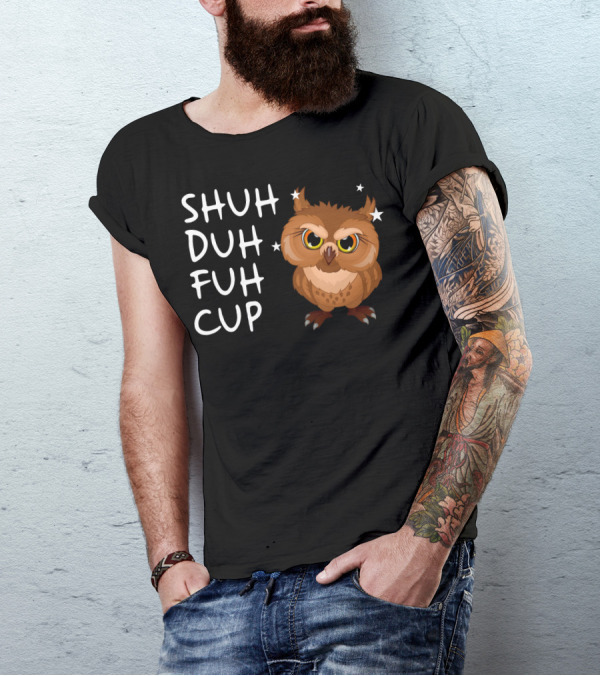 SHUH DUH FUH CUP Owl With Stars T-Shirt