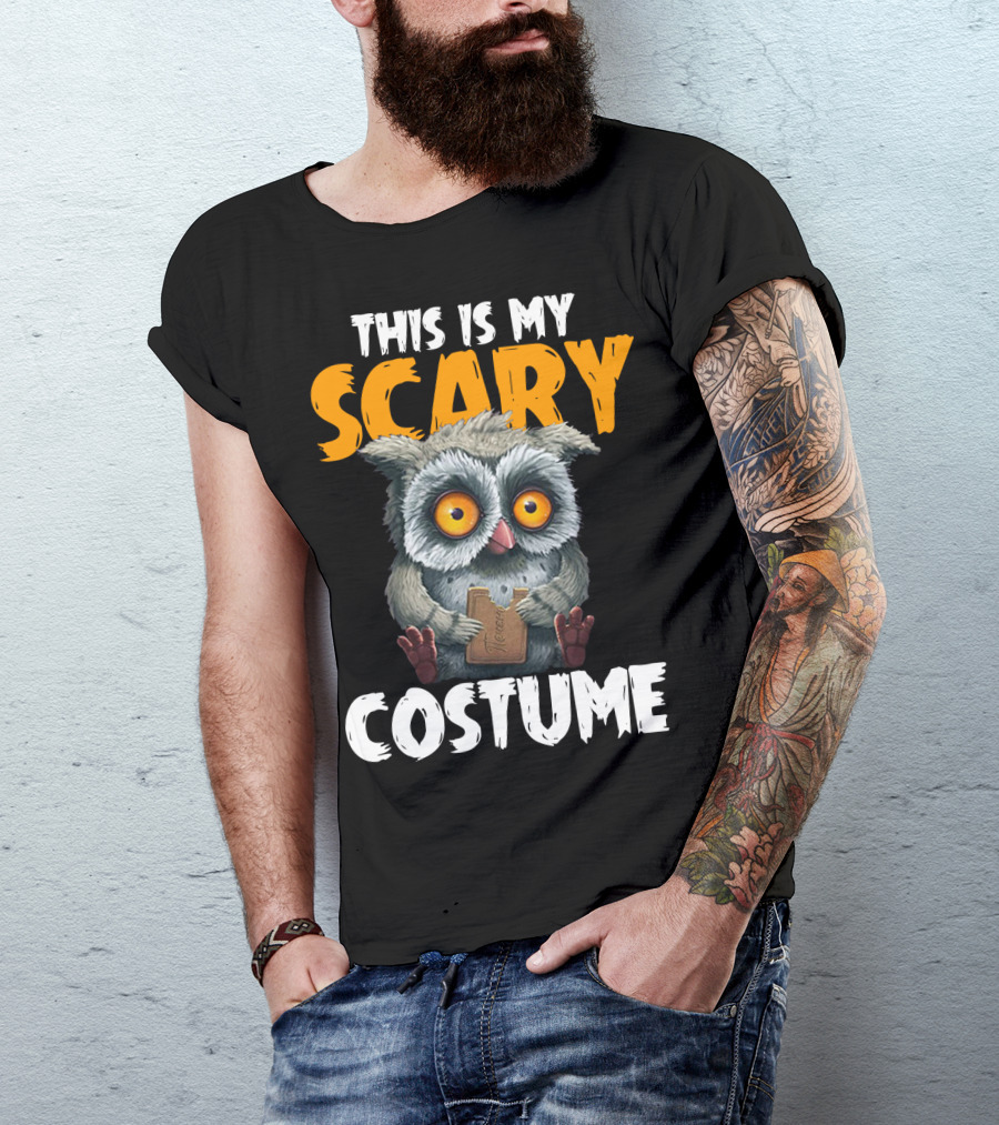This Is My Scary Costume Owl With Chocolate T-Shirt