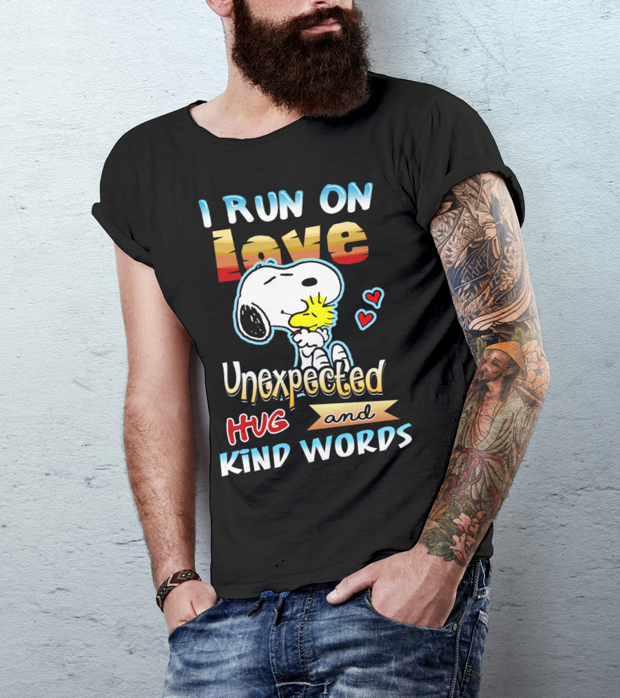 I Run On Love Unexpected Hug And Kind Words Snoopy Peanuts Movie T-Shirt