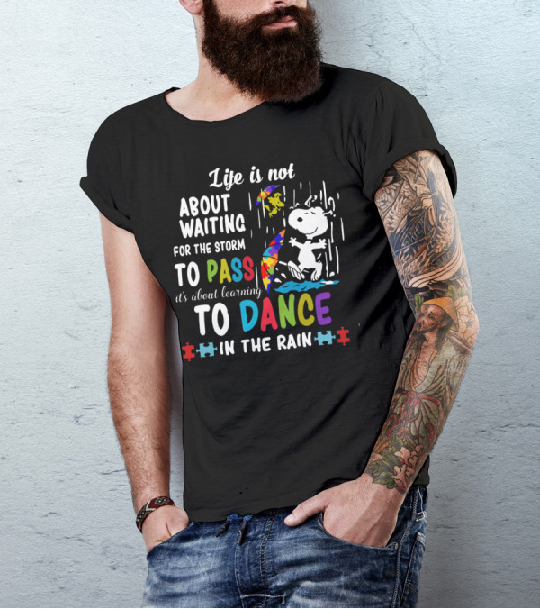 Life Is Not About Waiting For The Storm To Pass It's About Learning To Dance In The Rain Snoopy Peanuts Puzzle Pieces T-Shirt