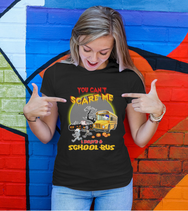 You Can't Scare Me I Drive A School Bus Halloween Snoopy The Peanuts Movie T-Shirt