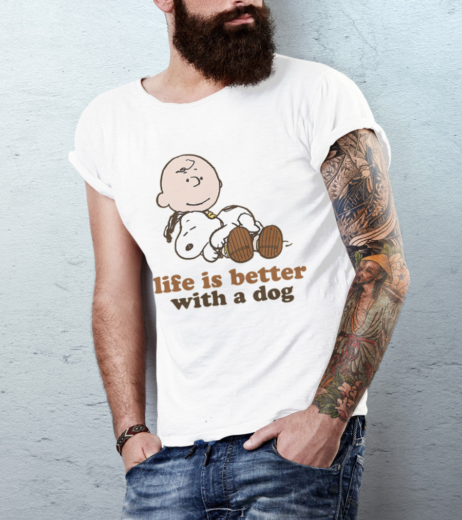 Life Is Better With A Dog Snoopy Charlie Brown Peanuts T-Shirt