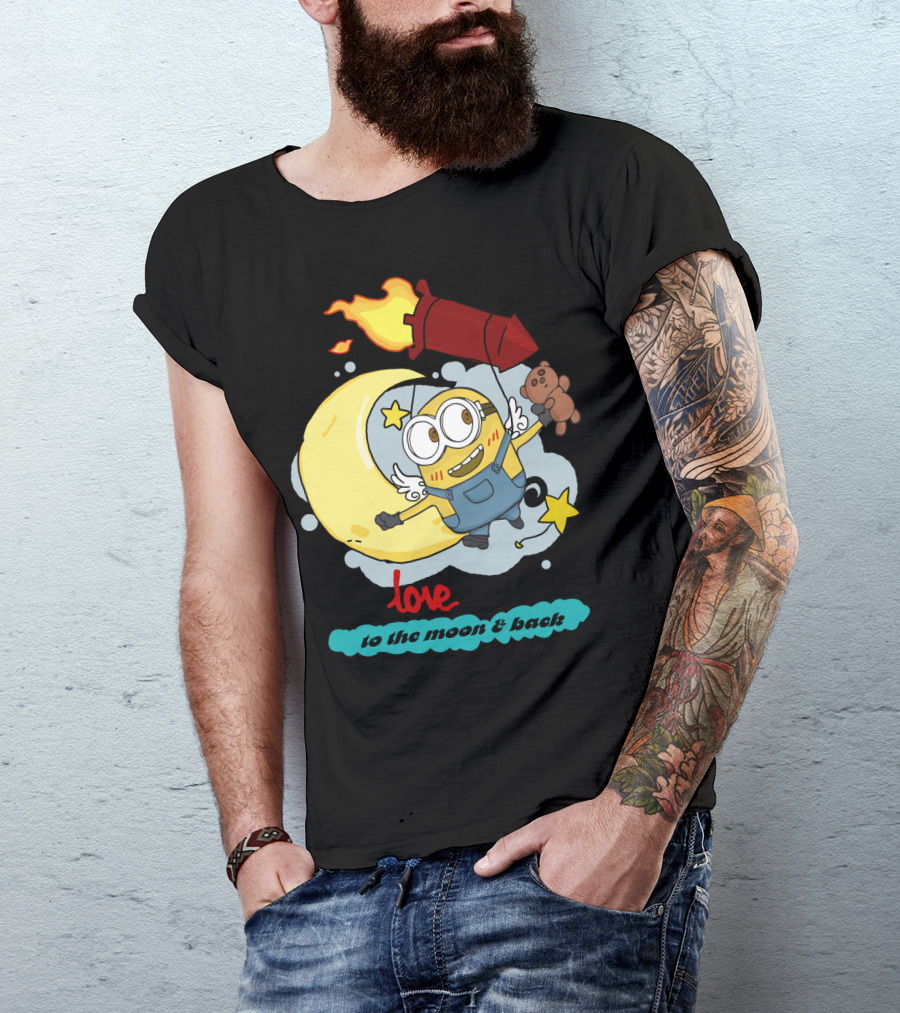 I Love You To The Moon And Back Minions Despicable Me Rocket Teddy Bear Moon Stars T-Shirt