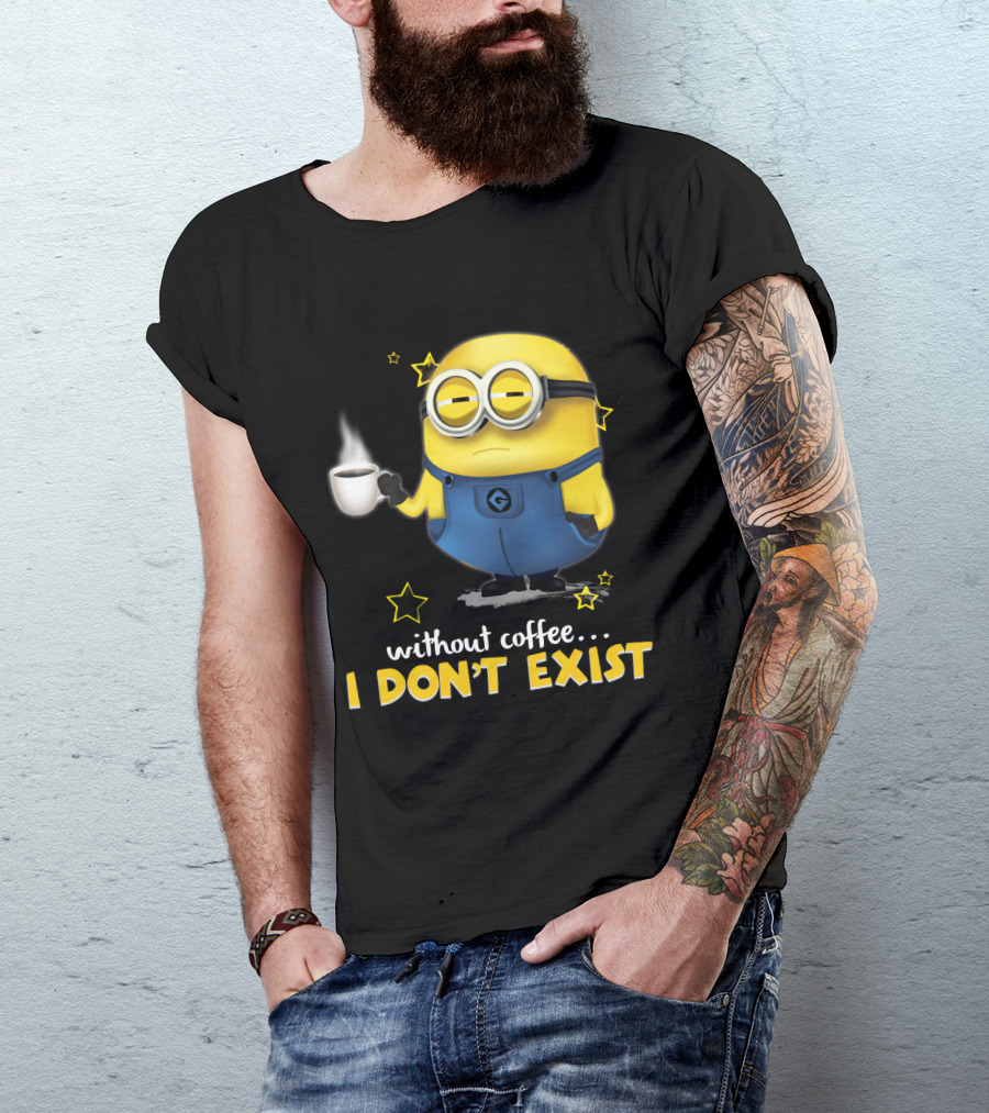 Without Coffee I Don't Exist Minion Holding Mug Despicable Me Stars T-Shirt