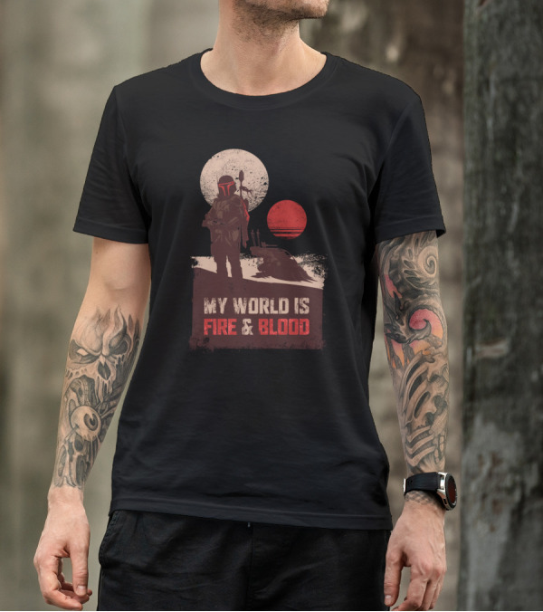 My World Is Fire And Blood Boba Fett Star Wars Two Suns Desert Scene T-Shirt