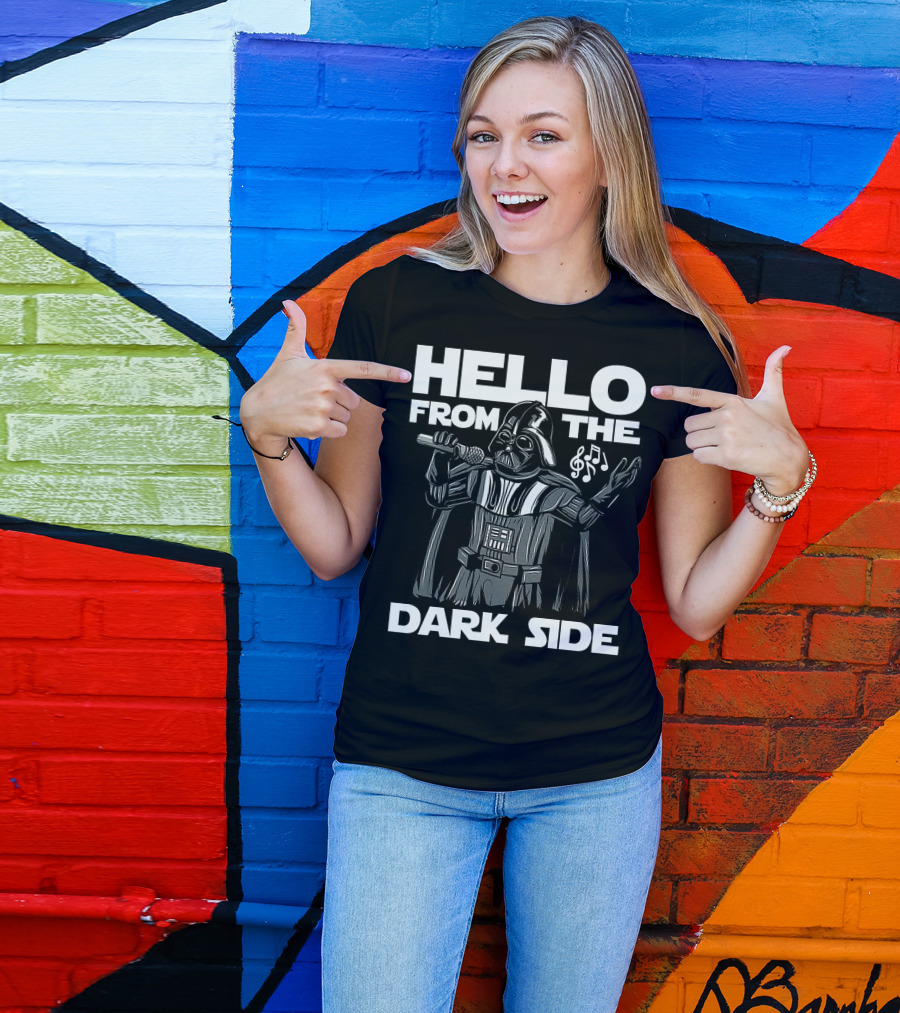 Hello From The Dark Side Darth Vader Star Wars Singing Microphone Musical Notes T-Shirt