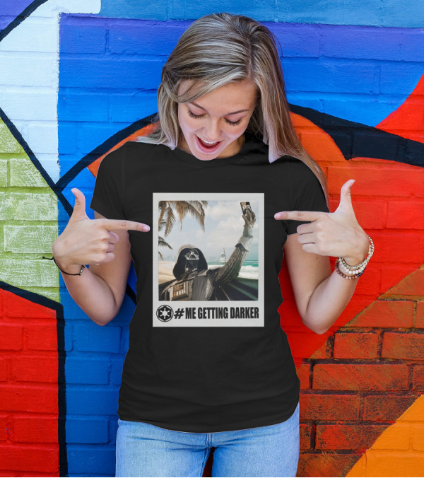 Me Getting Darker Darth Vader Star Wars Beach Selfie T-Shirt