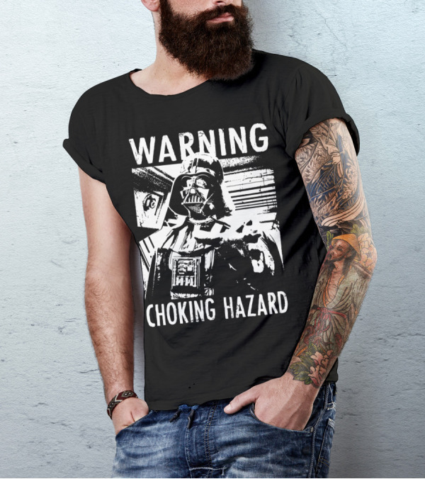 Warning Choking Hazard Darth Vader Star Wars T-Shirt