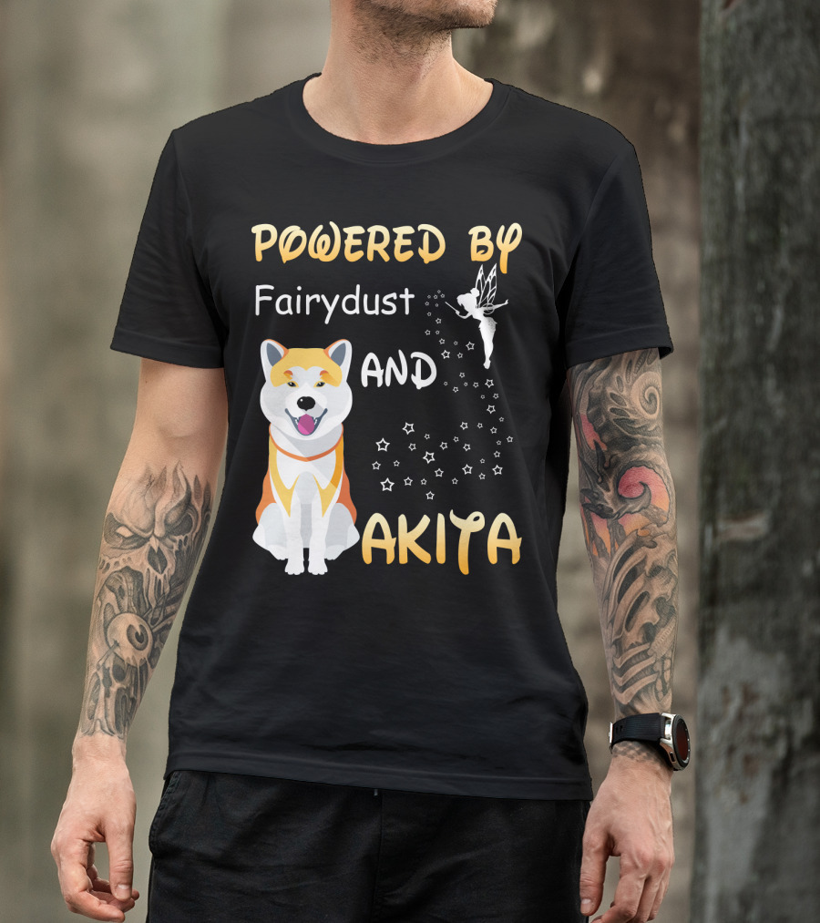 Powered By Fairydust And Akita T-Shirt