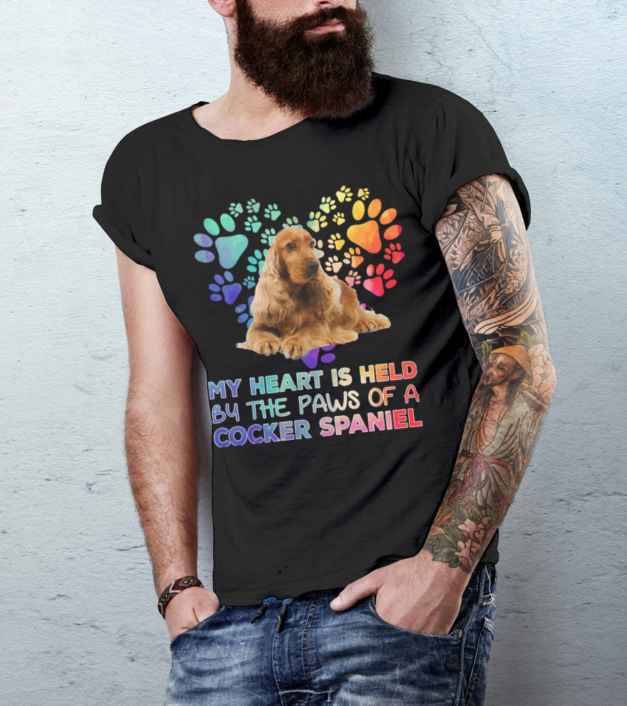 My Heart Is Held By The Paws Of A Cocker Spaniel T-Shirt