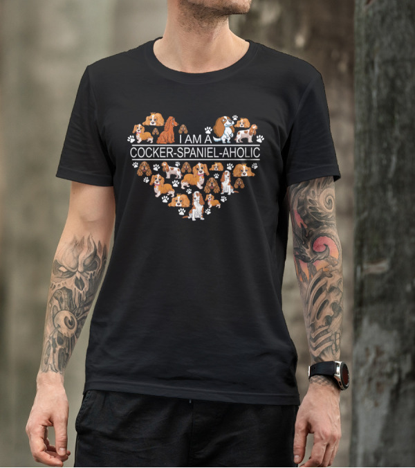 I Am A Cocker Spaniel Aholic Heart With Dog Paw Prints And Cartoon Cocker Spaniels T-Shirt