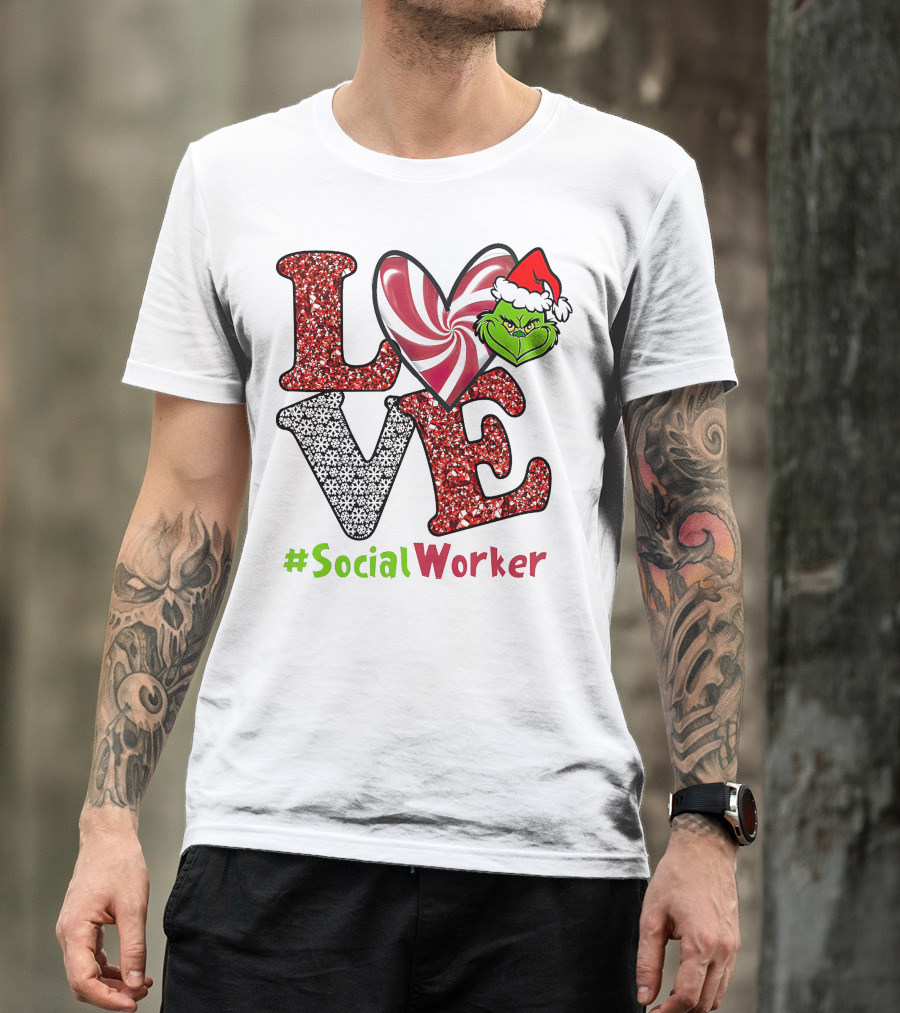 LOVE Grinch Heart #SocialWorker T-Shirt