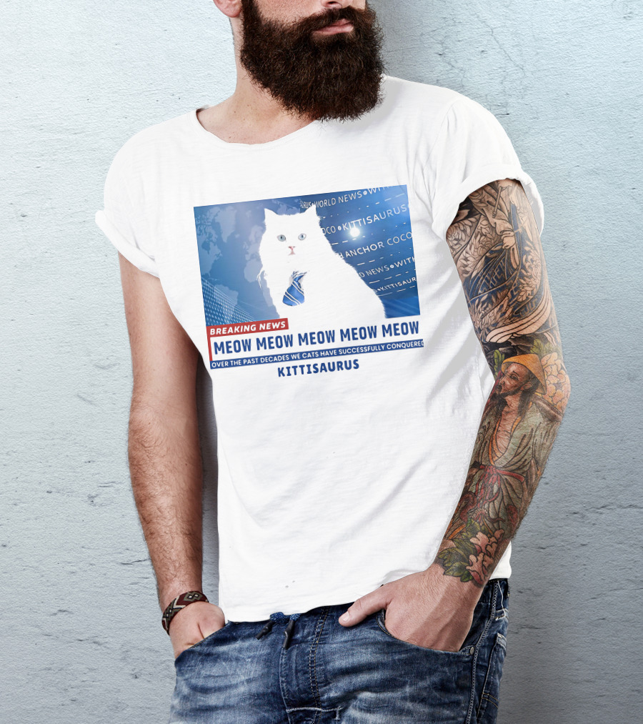 Breaking News Kittisaurus World News Anchor Coco Meow Meow Meow T-Shirt