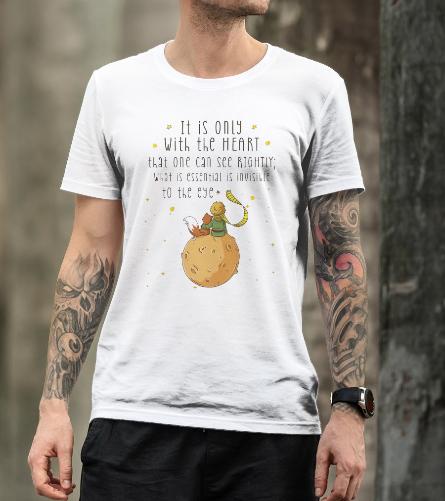 It Is Only With The Heart Essential Invisible Little Prince Planet Fox T-Shirt