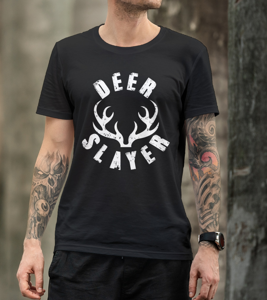 Deer Slayer Hunter Killer Buck Hunting Season Antlers T-Shirt