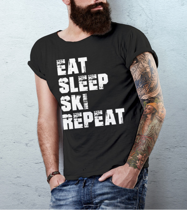 Eat Sleep Ski Repeat For Ski Lovers Winter Sports Enthusiasts T-Shirt